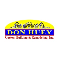 Don Huey Custom Building and Remodeling Inc.