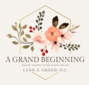 A Grand Beginning - Lynn A. Grand, O.C.