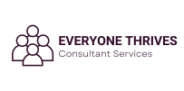 Everyone Thrives Consultant Services