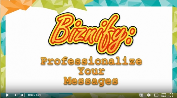 Biznify Video Professionalize Your Message