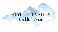 Style Elevation with Tara