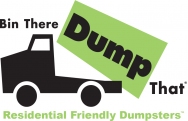 Bin There Dump That Dumpster Rentals