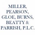 Miller, Pearson, Gloe, Burns, Beatty & Parrish, P.L.C.