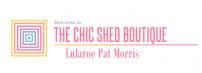 The Chic Shed Boutique/Lularoe