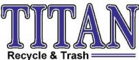 Titan Recycle & Trash, LLC