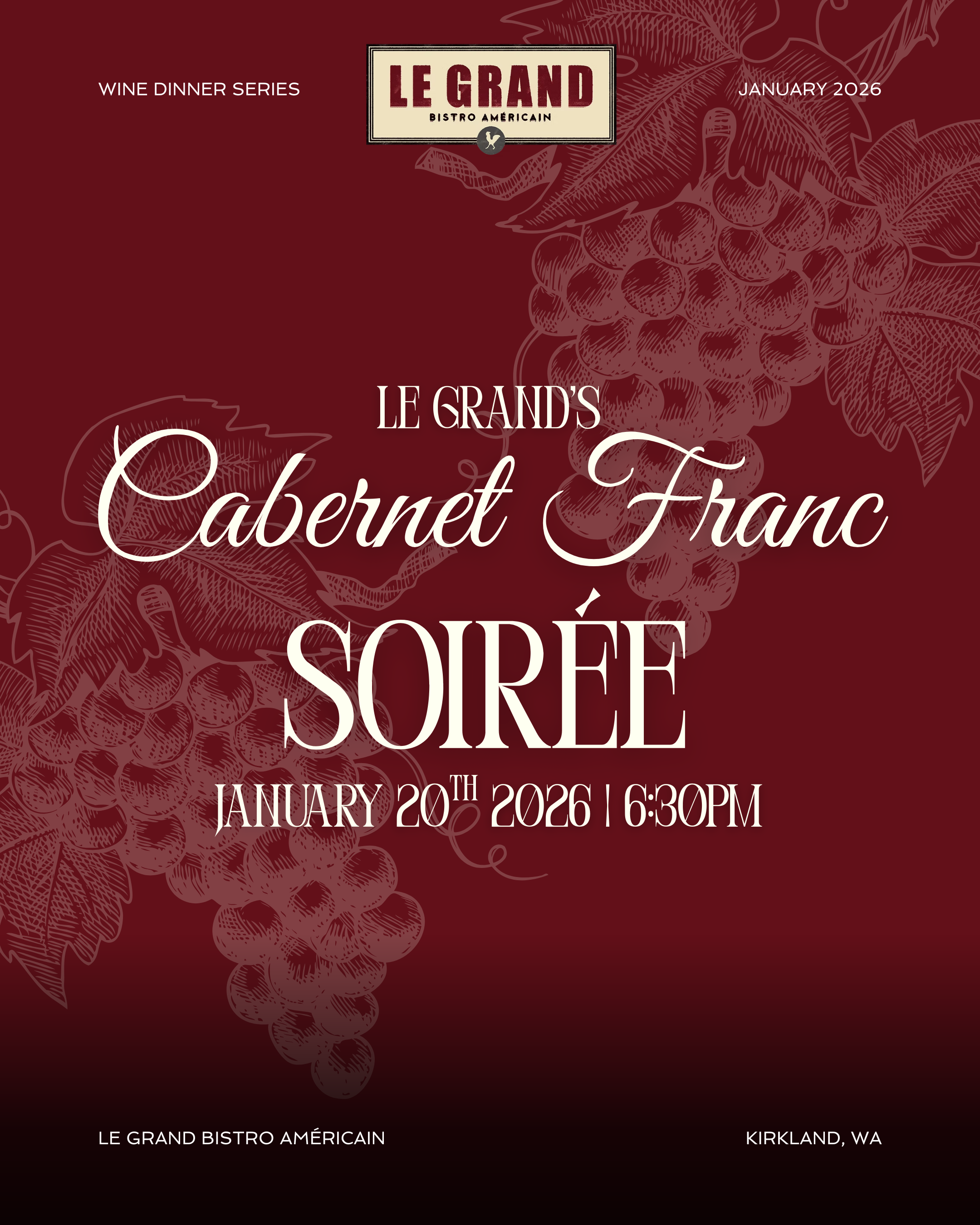 Le Grand Bistro's Cabernet Franc Soirée