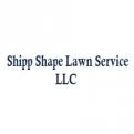 Shipp Shape Lawn Service LLC