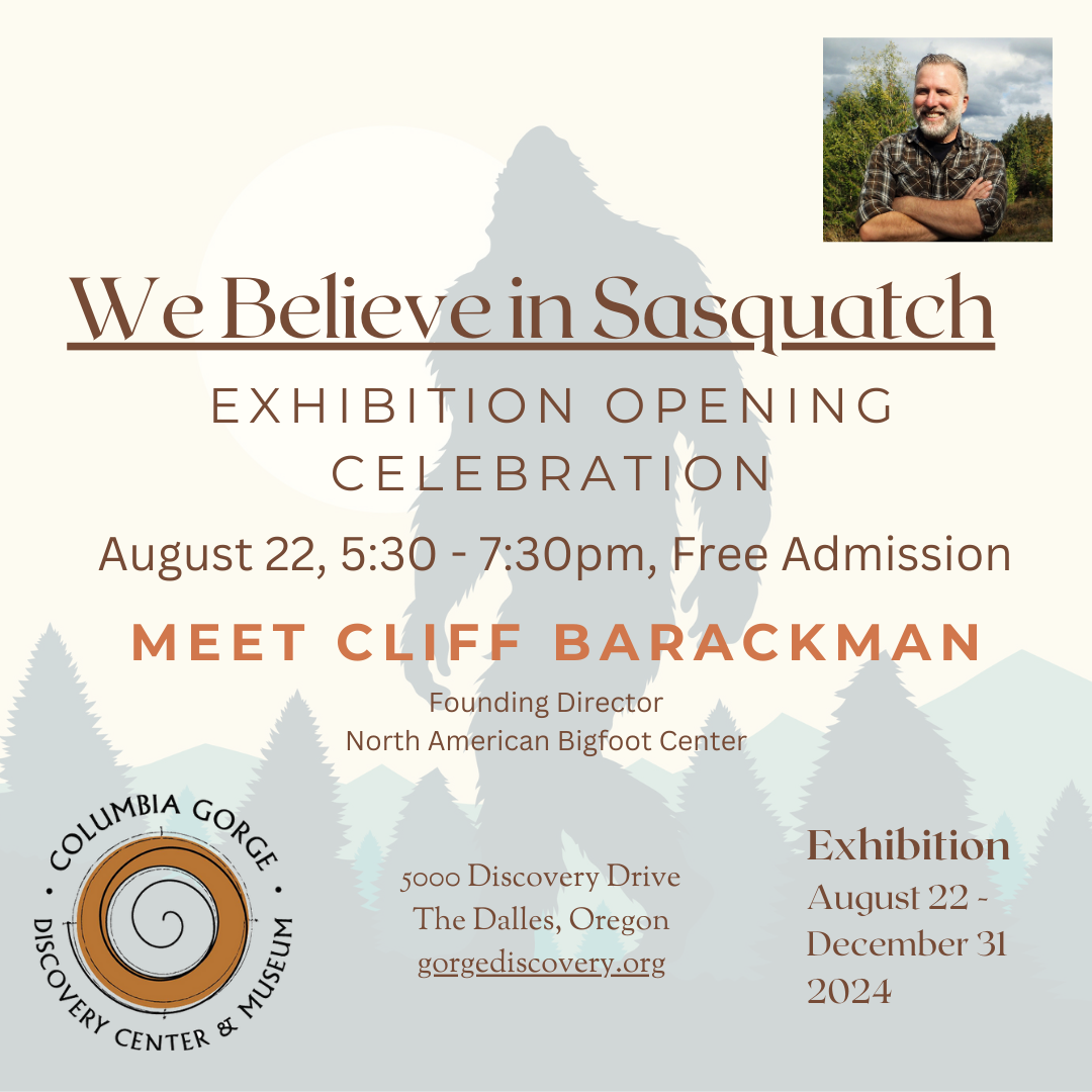 Join Us for the Opening Celebration of "We Believe In Sasquatch."