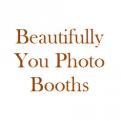 Beautifully You Photo Booths & More